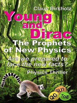 cover image of Young and Dirac--The Prophets of New Physics